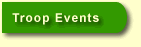 Our Troop Events 
